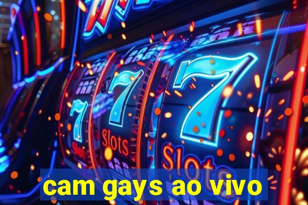 cam gays ao vivo